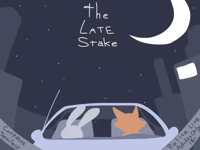 The Late Stake