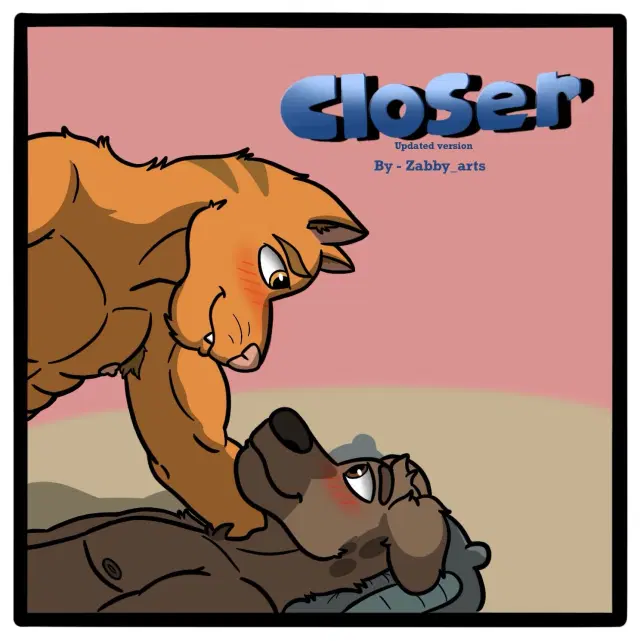 Closer (Zabby Arts)