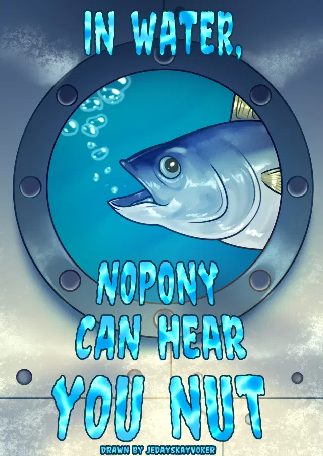 In Water Nopony Can Hear You Nut
