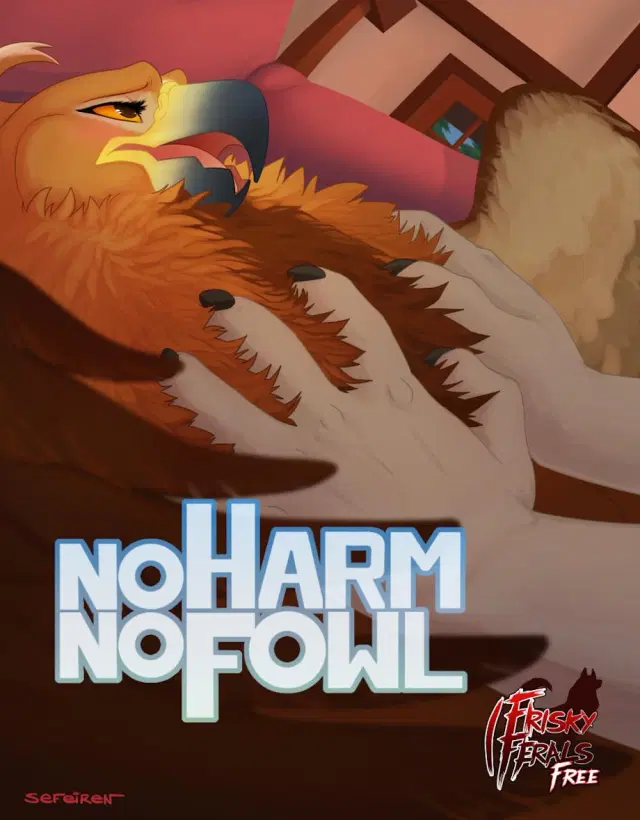 No Harm, No Fowl